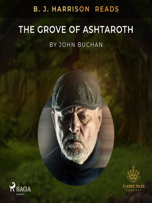 cover image of B. J. Harrison Reads the Grove of Ashtaroth
